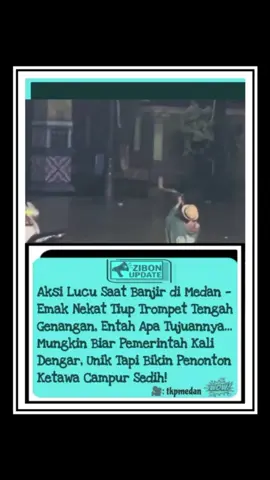 ‎Aksi seorang emak di Medan mendadak jadi sorotan saat banjir melanda wilayah tersebut. Dalam kondisi genangan air yang cukup tinggi, emak itu terlihat meniup trompet seperti sedang menarik perhatian orang sekitar. Warganet menilai aksinya lucu sekaligus mengundang tanda tanya — entah apa tujuannya, namun banyak yang menduga itu bentuk sindiran agar pemerintah mendengar dan menangani banjir dengan lebih serius. ‎ ‎Video ini viral di berbagai platform sosial, bukan hanya karena aksinya yang unik, tetapi juga karena menunjukkan bagaimana masyarakat tetap berusaha tersenyum dan mencari cara mengungkapkan harapan di tengah bencana. Peristiwa tersebut menambah daftar momen inspiratif sekaligus mengharukan dari warga yang terdampak banjir di Medan. ‎ ‎🎥: tkpmedan ‎ ‎#MedanViral #BanjirMedan #TrompetViral #AksiEmakMedan #ViralIndonesia          ‎