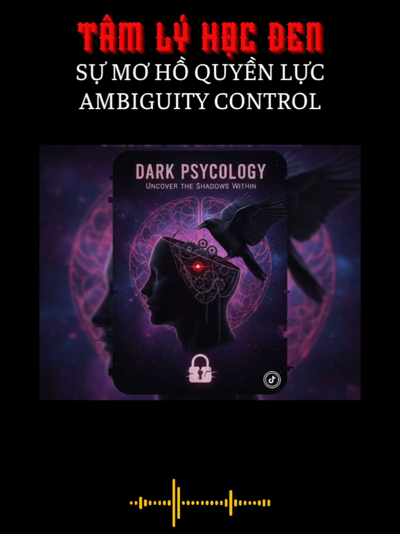 AMBIGUITY CONTROL Khi lời nói bị bỏ lửng, tâm trí sẽ tự trói chính nó.  #thegioingam #darkpsychology #tamlyhoc #thaotungtamly #xuhuong 