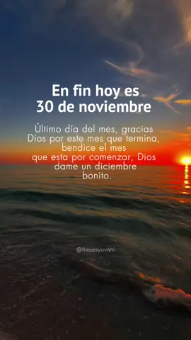 Último día del mes #noviembre #diciembre 