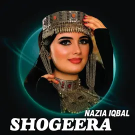 Shogeera #pashtovirelsong #tiktok #for #foryou #virel 