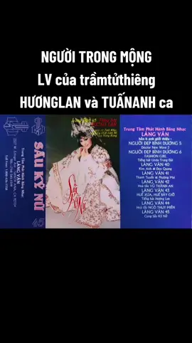 NGƯỜI TRONG MỘNG lời Việt của Trầm Tử Thiêng HƯƠNG LAN và TUẤN ANH ca.