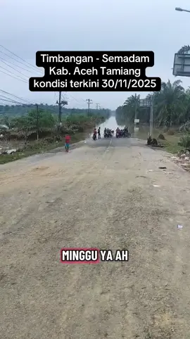 Timbangan - Semadam, Kab. Aceh Tamiang #saveforaceh #saveforacehtamiang #banjirbandangaceh #banjiraceh #acehtamiang 