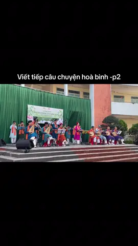 Viết tiếp câu chuyện hoà bình - p2 - sinh viên và giảng viên đại học FPT #clbfti #fpt 