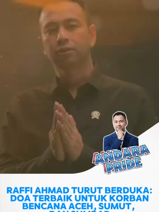 Raffi Ahmad Turut Berduka: Doa Terbaik Untuk Korban Bencana Aceh, Sumut dan Sumbar. #Raffi #raffiahmad #berita #beritatiktok #beritaviral #fyp