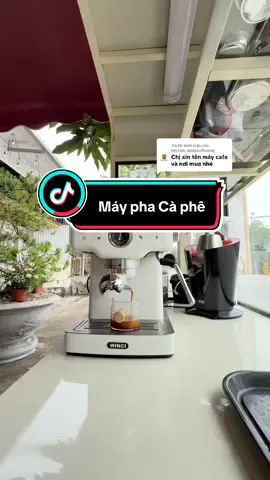 Trả lời @heytam_anlayeuthuong Máy pha cà phê #mayphacaphe #mayphacaphewinci #congthucphache #nguyenlieuphache #caphemangdi 