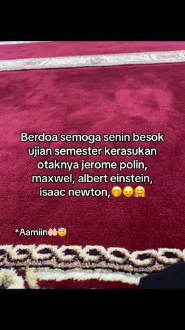 🤲🏻😇 #besok #senin #berdoa #ujian #uas #semester #fyp #foryoupage #tiktokpelitfyp 