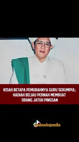 #abahgurusekumpul #khmuhammadzainibinabdulghanimartapura #karomahabahgurusekumpul #fypforyou #viraltiktok 