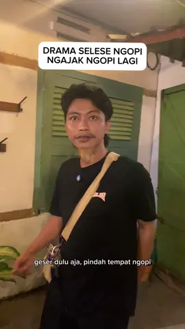 Masih mau ngopi lagi?  #drama #labrak #ngopi #geser #coffeshop