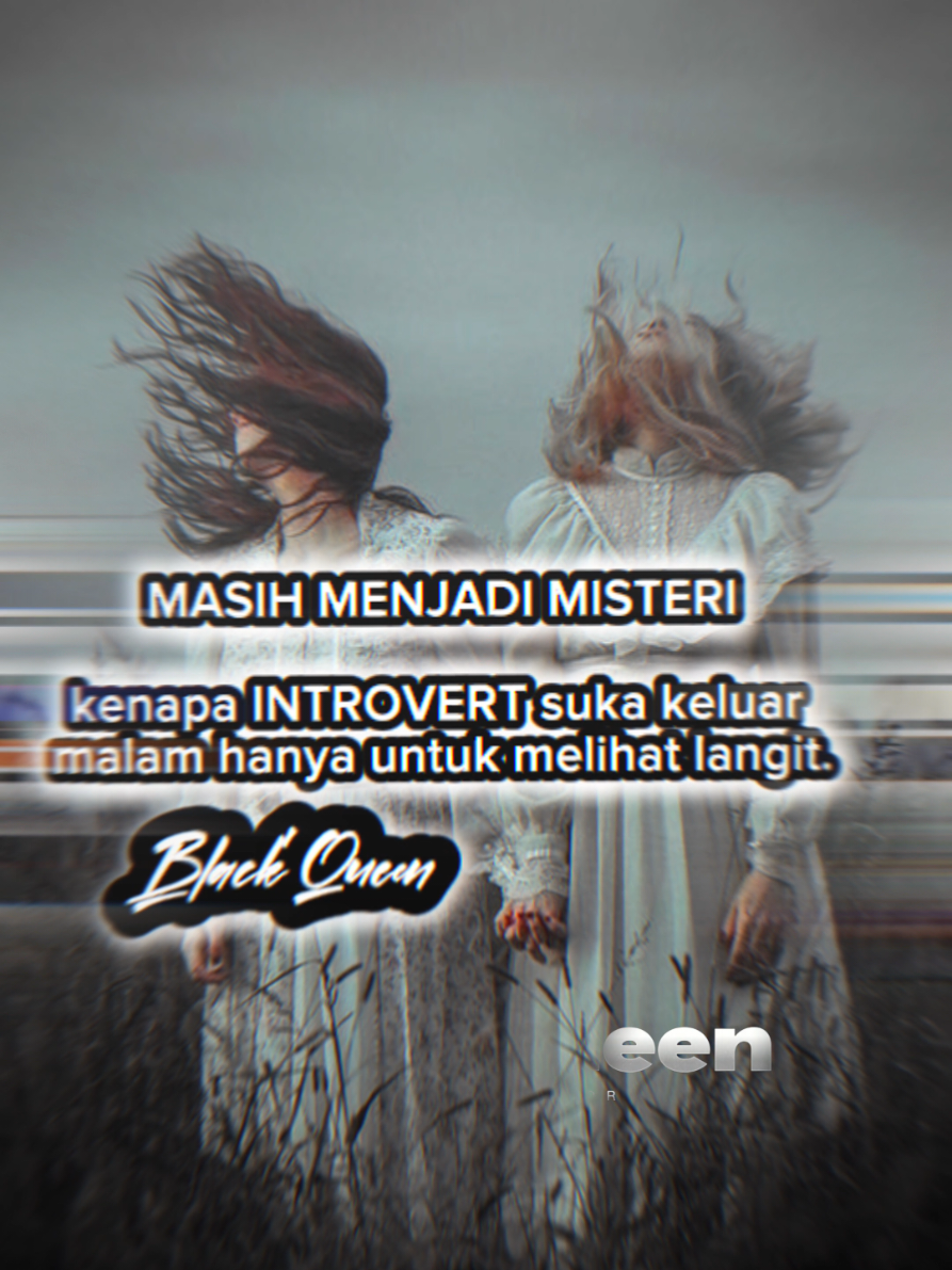 kenapa yah#introvert #humanity #darkness #blackqueen #sindirankeras 