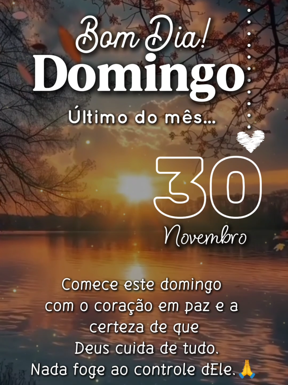 Bom dia Domingo 30 de Novembro  SIGA, CURTA, COMPARTILHE ✨  Que Deus abençoe nosso dia 🙏🏻 #bomdia #deus_no_controle #frasesmotivadoras #reflexao  #CapCut 
