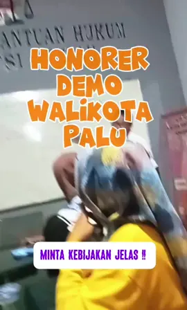 BESOK HONORER PEMKOT PALU DEMONSTRASI LAGI !!! @Muhammad Akbar Supratman @Wali Kota Palu @Dr. H. Anwar Hafid, M.Si. #fyppppppppppppppppppppppp #tiktokviral #palusulteng #nitizensulteng #SULTENG 