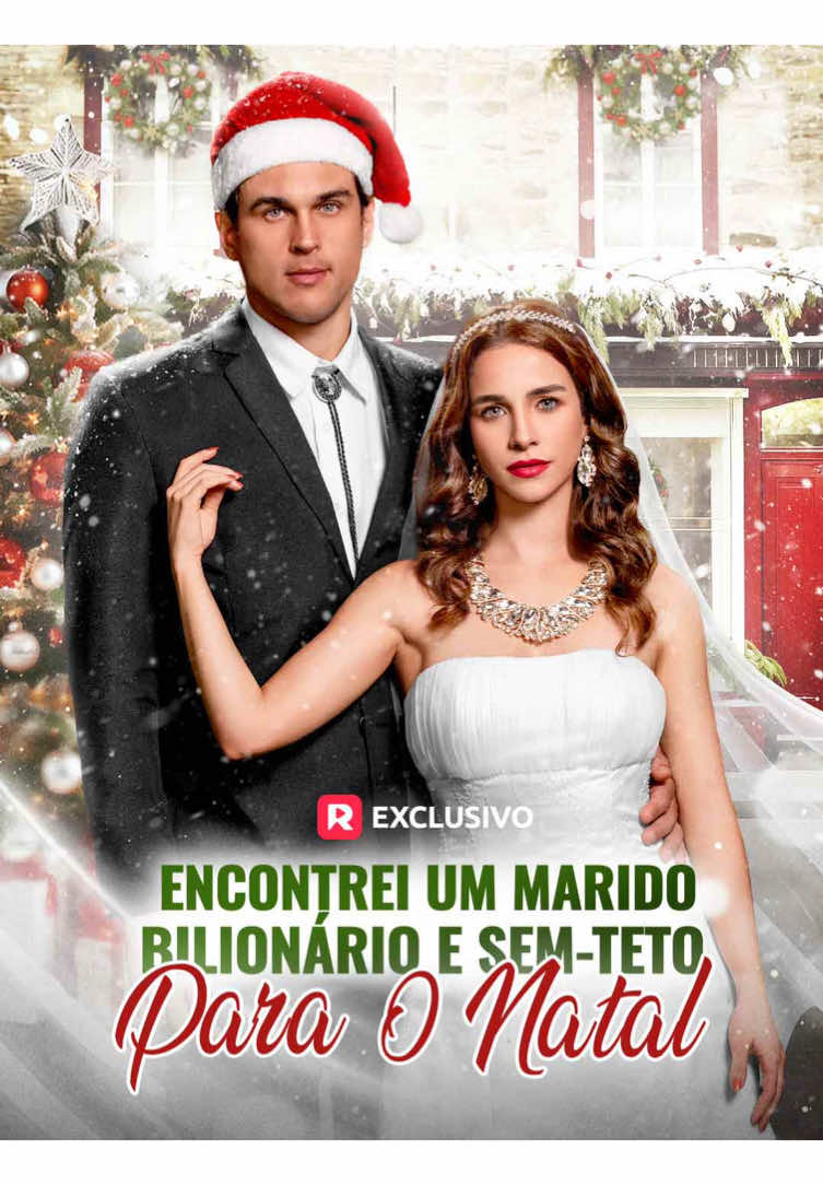 Encontrei Um Marido Bilionário E Sem-Teto Para o Natal #fyp #drama #full #EncontreiUmMaridoBilionárioESemTetoParaoNatal 