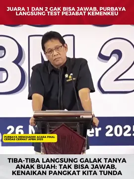 juara 1 dan 2 gak bisa jawab, purbaya langsung tes pejabat kemenkeu, tiba2 langsung jadi galak ; tak bisa jawab, kenaikan pangkat kita tunda #APBN #MenkeuRI #Purbaya #Purbayayudhisadewa #delapanpersen 