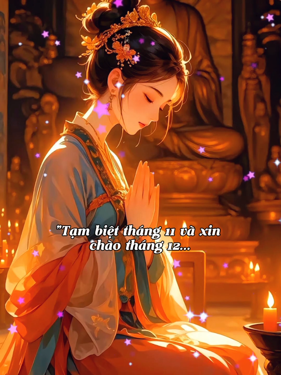 TẠM BIỆT THÁNG 11 XIN CHÀO THÁNG 12.#CapCut #maucapcut #nhactinhtam #xuhuongtiktok #thichphaphoa 