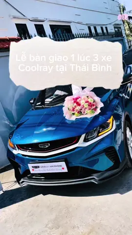 Lễ bàn giao 1 lúc 3 xe Coolray tại nhà cho anh khách cực vip ở Thái Bình  Chúc anh đi lâu dùng bền. Vạn dặm bình an❤️❤️❤️ #geelycoolray #geelyhaiphong 