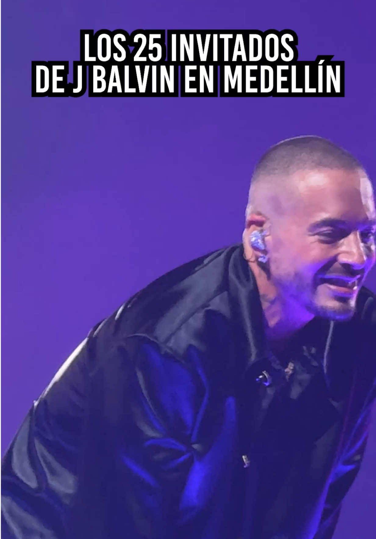 Estos fueron los 25 invitados que tuvo el show de @J Balvin con duración de 7 horas en el Atanasio Girardot de Medellín! ¿El mejor concierto de reguetón del año? #jbalvin #jbalvinfans #jbalvinchallenge #regueton 