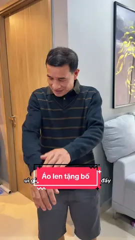 Áo len lót nỉ tặng bố yêu🥰 #aolentrungnien #aotangbo #aolennam #giadinh #thaochanoi 