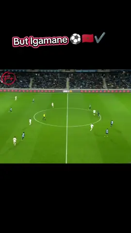 But Igamane dans les dernières minutes #igamane #fyp 