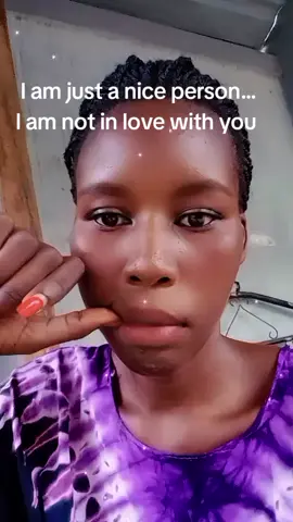 To those men who thinks l am in love with them  #creatorsearchinsights  #southsudantiktokers🇸🇸 