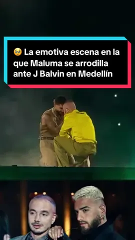 🥹 La emotiva escena en la que Maluma se arrodilla ante J Balvin en Medellín: 