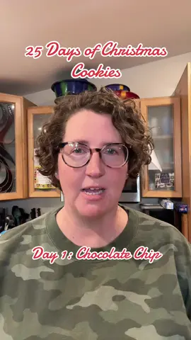 It’s time!!! Day 1 of 25 Days of Christmas Cookies: Chocolate Chip  2 cups butter 2 cups brown sugar 1 1/2 cups sugar 4 eggs 2T vanilla  6 cups flour  1 tsp baking powder 1tsp baking soda 1 tsp salt 4 cups chocolate chips Bake at 350 for 12-14 minutes!  #25daysofchristmascookies #cookies #chocolatechip #baker #Recipe 