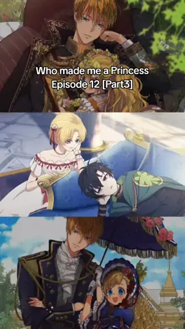 Who made me a Princess Episode 12 [Part3] Sub Indo #anime #donghua #mofagongzhudexiaofannao #whomademeaprincess #fyp 