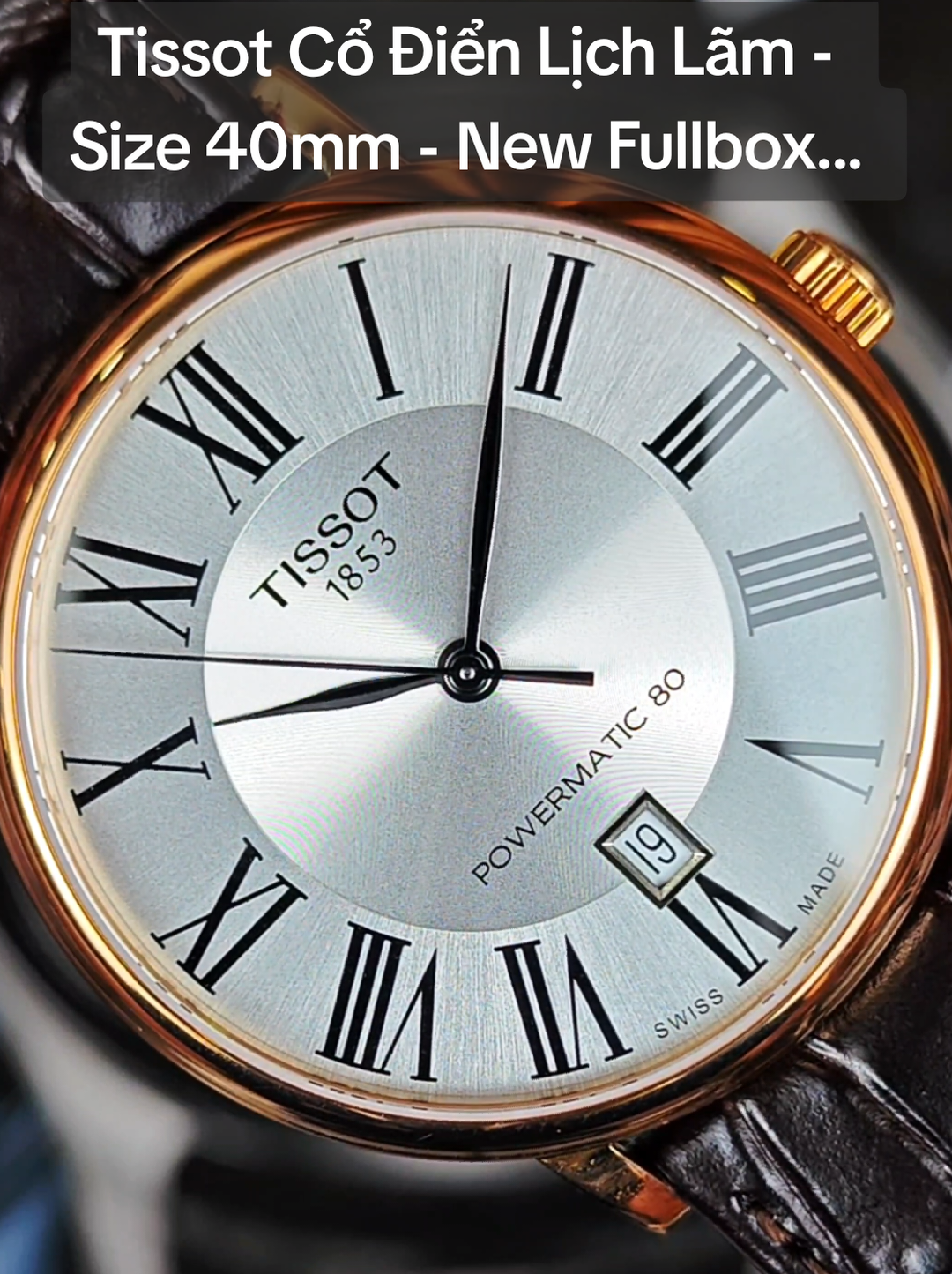 Tissot Cổ Điển Lịch Lãm - Size 40mm - New Fullbox....  #chuongdonghodaopho #chuongdonghojapan #tissot #donghotissotchinhhang #tissotchinhhang 