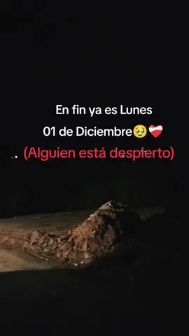 En fin ya es Lunes 01 de Diciembre :( 😞
