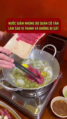 Nước giấm nhúng bò quán cô Tám làm sao vị thanh và không bị gắt  #botuoicotam #khoinghiep #kinhdoanhfnb #botuoi #laubonhunggiam