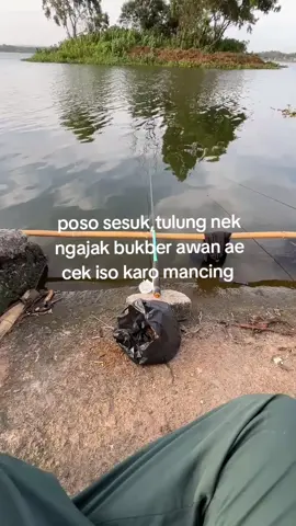 nek bengi ndak dikiro fomo 🥰#mancing #waduk #4upage #puasaramadhan #2026 #4u #foryou #xybca #fyourpage 