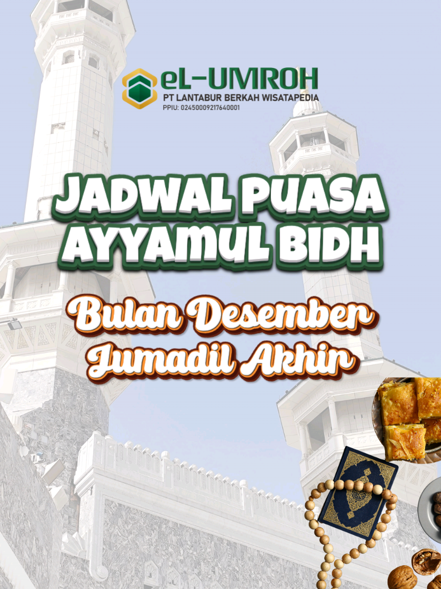 Reminder! 📢 Puasa Ayyamul Bidh di bulan Jumadil Akhir 1447 H jatuh pada: 📅 13 – 14 – 15 Jumadil Akhir atau 4 - 5 - 6 Desember 2025! (Pastikan cek kalender hijriyah ya!) Tiga hari yang ringan… Tapi bisa jadi berat di timbangan amal. Yuk niatkan puasa dan raih keutamaannya 💫 Yang bulan kemarin terlewat, bisa ikut puasa Ayyamul Bidh bulan ini yaa✨ simpan biar ga lupa🙌😉 #elumrohsolo #ayyamulbidh #jumadilakhir #reminder #puasa 