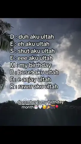 Desember is my birthday month🥳🎂🎉🎉 tinggallll hitunggg hariiii       16 #lewatberanda #xyzbca #fyppppppppppp #4u #tiktok 