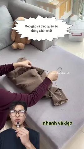 Mẹo gấp và treo quần áo đúng cách nhất#meohay #videoviral #xuhuong #chuyennhothoi 