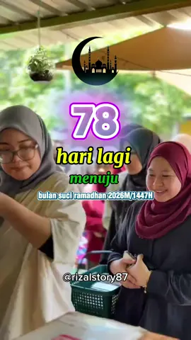 78 hari lagi menuju ramadhan 2026M/1447H #hitungmundurramadhan2026 #ramadhan2026🕌☪️ #ramadhan1447h #xbcyza #fyp 