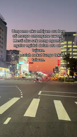 Taiwan hanyalah pelarian bagi orang” yg mumet🤣🤧🤧 #fypage #taiwan🇹🇼 #foryoupage #tiktokviral #anakrantau 