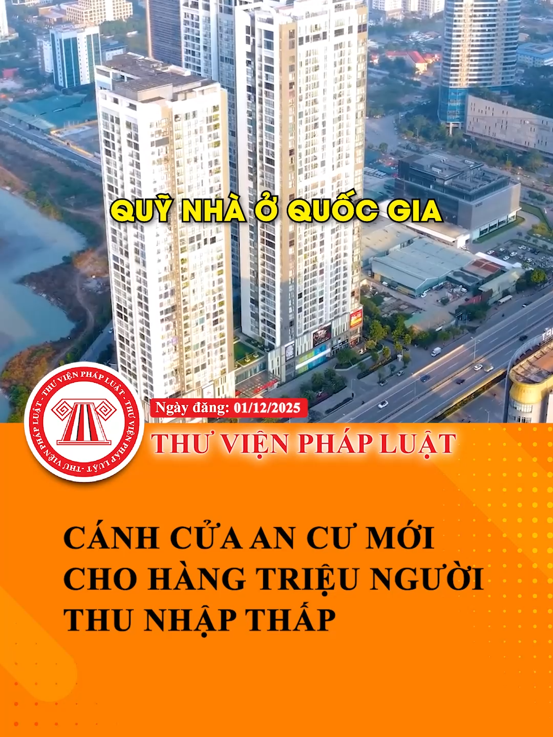 Quỹ nhà ở quốc gia: Cánh cửa an cư mới cho hàng triệu người thu nhập thấp #TVPL #ThuVienPhapLuat #LearnOnTikTok #Hoccungtiktok