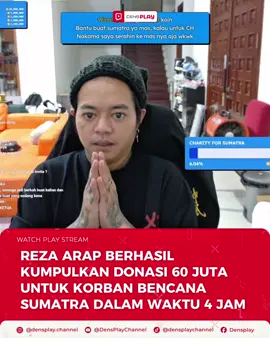 RESPECT BUAT REZA ARAP & AAA CLAN ‼️👏🏻 Reza Arap berhasil kumpulkan donasi sebesar 60 juta melalui live streamingnya dalam waktu 4 jam untuk korban bencana di Sumatera Bang Arap juga memberikan tambahan 40 Juta jadi total yang di donasikan sebesar 100 juta, RESPECT MAS YB #ybrap #rezaarap #aaaclan #a4aclan #prayforsumatera 