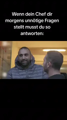 was für unnötige Fragen schon wieder ..