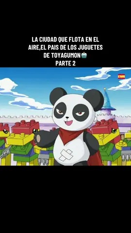 DIGIMON FRONTIER🇪🇸 CAP 7-PT 2 LA CIUDAD QUE FLOTA EN EL AIRE,EL PAIS DE LOS JUGUETES DE TOYAGUMON🤖 #digimon #spain #digimonworld #digimonfrontier