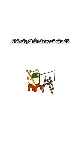 Tặng cậu bức tranh nè #chonxanh #cute #animation 