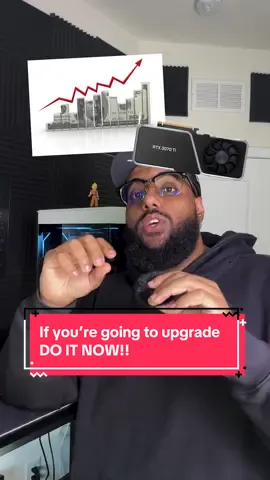 If you’re going to upgrade… DO IT NOW‼️‼️ #pcgaming #gaming #Tech #news #gpu 