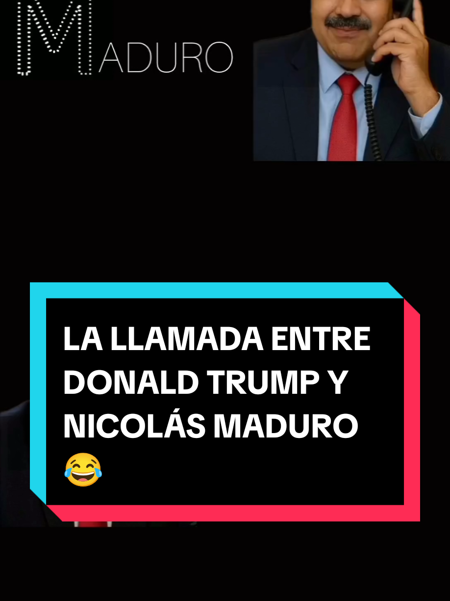 La Llamada entre Donald Te Donald Trump y Nicolás Maduro  😂 @Defensora del tricolor 🇻🇪🌹 