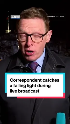 Our Political Correspondent Mícheál Lehane displayed a light touch during his live broadcast from outside Leinster House this evening. He caught a falling light as he was relaying details of Ukrainian President Volodymyr Zelensky's visit to Ireland … and kept going. #rtenews 