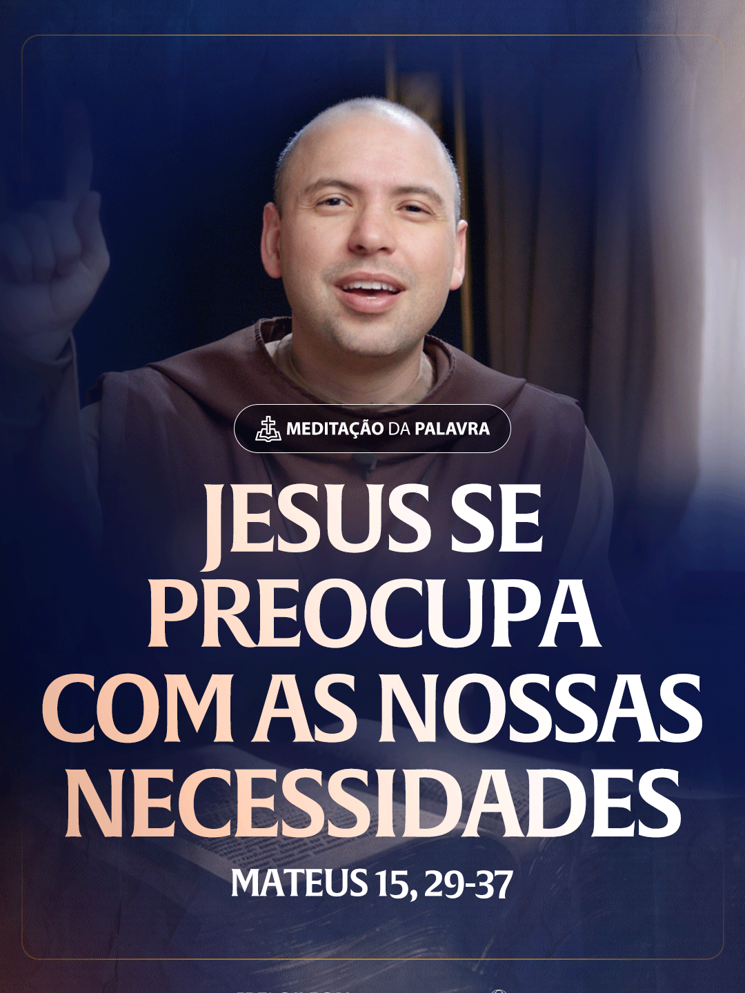 Jesus se preocupa com as nossas necessidades | (Mateus 15, 29-37) #2548 | Meditação da Palavra Passagens Complementares:  Mateus 6,25-26  Mateus 6,32-33  I Pedro 5,7 #FreiGilsonNoTikTok #Pregação #Bíblia #MeditaçãoDaPalavra #Jesus
