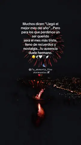 #tumemoriavive🕊️🤍 #diciembre  #fyp #paratodoelmundo  #parati