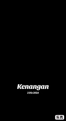 #kenangan