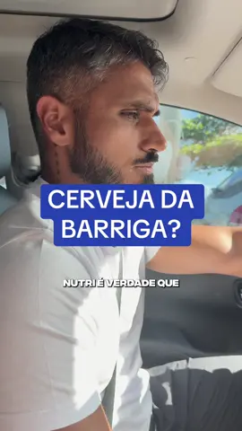 Cerveja da barriga? #nutricionista #nutricao #alimentacaosaudavel #caloria 