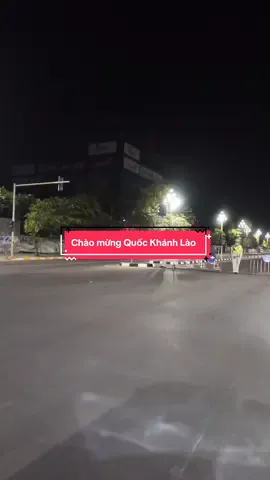 Con đã có mặt từ sớm 🥰#viengchan #laos🇱🇦 #embedienbien #50namquockhanhLao #embetuongdai 