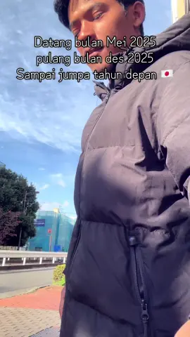 Antara balik lagi dan tidak. Terima kasih buat teman - temanku di sana ,maaf…aku pamit dulu Senpai🙏#jishusei🇯🇵🇲🇨 #kenshuuseijapan🇮🇩🇯🇵 #fyp🇯🇵 #nganjuk24jam 