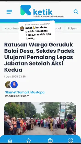 Membalas @mas.bro131  PEMALANG – Ratusan warga Desa Padek, Kecamatan Ulujami, Kabupaten Pemalang, Jawa Tengah kembali menggeruduk Balai Desa pada Senin, 1 Desember 2025. ‎ ‎Mereka menuntut Sekretaris Desa (Sekdes) Padek, Faturohman, mundur dari jabatannya usai diduga menggelapkan dana dan aset desa. ‎ ‎Aksi ini merupakan kali kedua setelah sebelumnya warga melakukan protes serupa pada Rabu, 29 Oktober 2025. ‎ ‎Dalam tuntutannya, massa menuding Faturohman menggelapkan dana insentif RT/RW, pajak mobil siaga desa, pajak pembangunan, serta aset desa berupa laptop dan proyektor. Selain itu, warga juga menilai sang sekdes telah melanggar norma agama dan sosial lantaran diduga melakukan kumpul kebo selama bertahun-tahun. ‎ ‎Dalam aksi yang berlangsung di depan balai desa, ratusan warga melakukan orasi sambil membawa spanduk berisi tuntutan. Perwakilan massa kemudian diterima Kepala Desa Padek, Hartoyo, untuk melaksanakan audiensi. ‎ ‎Hasilnya, Faturohman akhirnya mengembalikan aset desa berupa laptop dan proyektor yang sebelumnya diduga digelapkan. ‎ ‎Ia juga menyatakan mundur dari jabatannya sebagai Sekdes Padek sesuai pernyataan yang pernah dibuatnya, bahwa jika tidak mampu menyelesaikan pengembalian hingga 30 November 2025, ia bersedia mundur secara sukarela. ‎ ‎Permasalahan Lama, Meletup Kembali ‎ ‎Tokoh masyarakat Desa Padek, Kiswoyo, mengungkapkan bahwa permasalahan Sekdes bukan hal baru. Menurutnya, dugaan pelanggaran sudah berlangsung sejak 2002. ‎ ‎“Untuk tuntutan hari ini sebenarnya buntut dari surat pernyataan yang dibuat saudara Sekdes Faturohman yang akan mengembalikan pada 24 Juli 2023. Jika tidak sanggup maka dengan sukarela mundur dari jabatannya,” jelas Kiswoyo. ‎ ‎Namun hingga batas waktu yang dijanjikan, Faturohman tak mampu memenuhi kewajiban tersebut hingga akhirnya permasalahan kembali mencuat dan berujung pada aksi warga. ‎ ‎Kiswoyo menegaskan bahwa mundurnya Faturohman sebagai Sekdes dilakukan tanpa paksaan, namun ia tetap masih menjabat sebagai perangkat desa. ‎ ‎Camat Ulujami: Segera Tunjuk Plt Sekdes ‎ ‎Camat Ulujami, Muhibin, menyampaikan bahwa pengunduran diri Faturohman merupakan keputusan pribadi. Ia meminta Pemerintah Desa Padek segera menunjuk Pelaksana Tugas (Plt) Sekdes sembari menunggu proses rotasi dan mutasi perangkat desa yang direncanakan pada tahun 2026. ‎ ‎“Ini sebenarnya kasus tahun 2023, dan hari ini sudah selesai. Selanjutnya kami minta kepala desa untuk menunjuk Plt Sekdes. Proses rotasi dan mutasi akan segera direalisasikan setelah ada instruksi kabupaten,” kata Muhibin. ‎ ‎Terkait dugaan penggunaan dana desa, Muhibin menegaskan bahwa Inspektorat Kabupaten Pemalang akan melakukan audit lebih dahulu. @jokolongkeyang  @amk_media_news  #demo #aksi  #padek #pemalanghits  #lambeumpres 